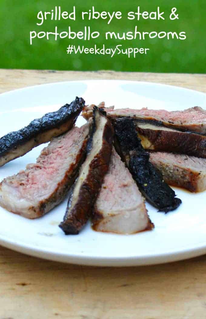 Grilled Ribeye With Portobello Mushrooms Weekdaysupper Cooking Chat