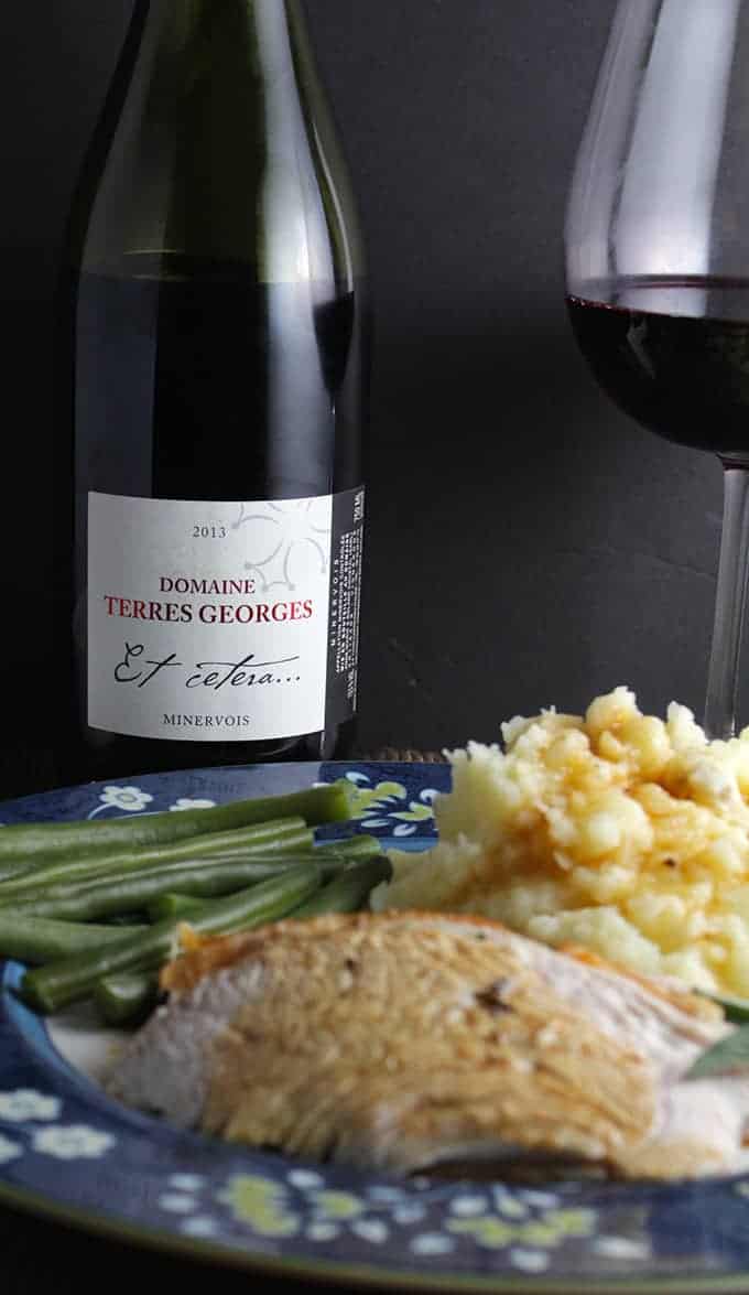 Domaine Terres Georges is a very nice wine from the Languedoc, pairs well with herb roasted turkey.