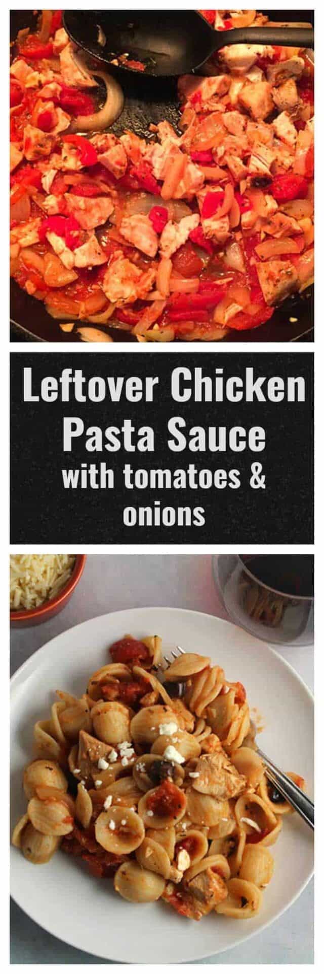 Leftover Chicken Pasta Sauce with Tomatoes and Onion - Cooking Chat