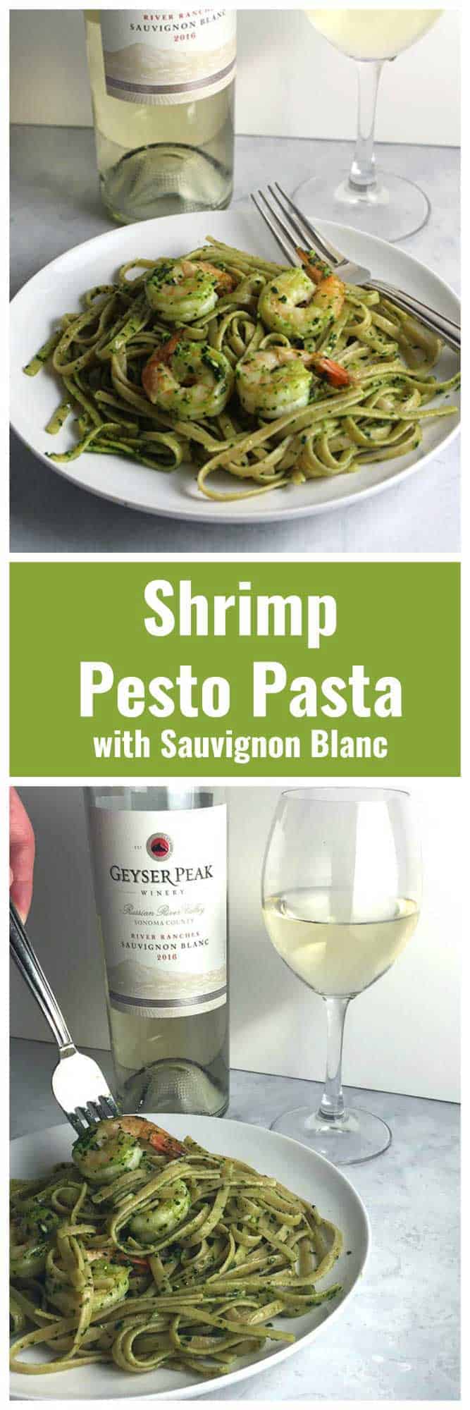 Shrimp Pesto Pasta is delicious paired with a good Sauvignon Blanc. #winepairing #SauvignonBlanc #shrimp