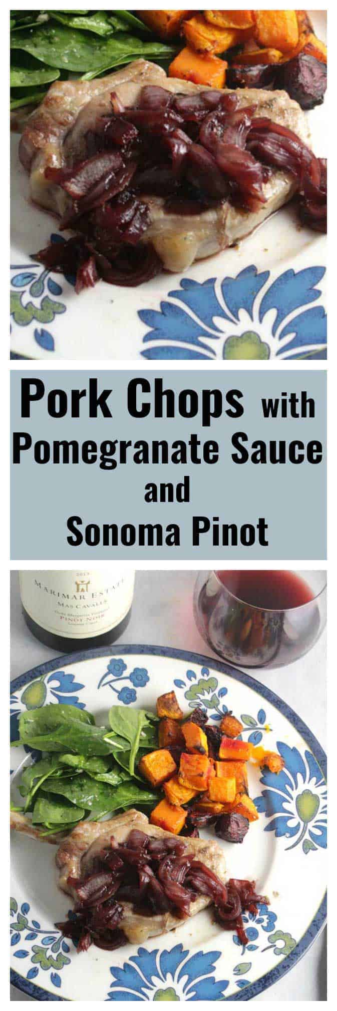 two images of pork chops topped with pomegranate sauce, served with a Pinot Noir.