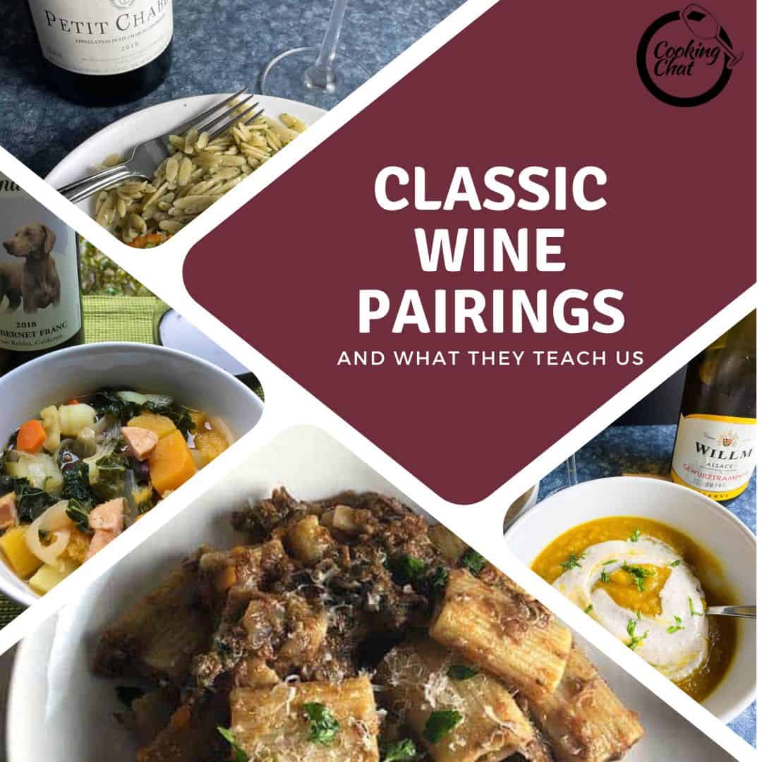 collage with several different wine pairings including one with Petit Chablis, a Cab Franc, a plate of pasts with meat sauce and a bowl of soup with a white wine.