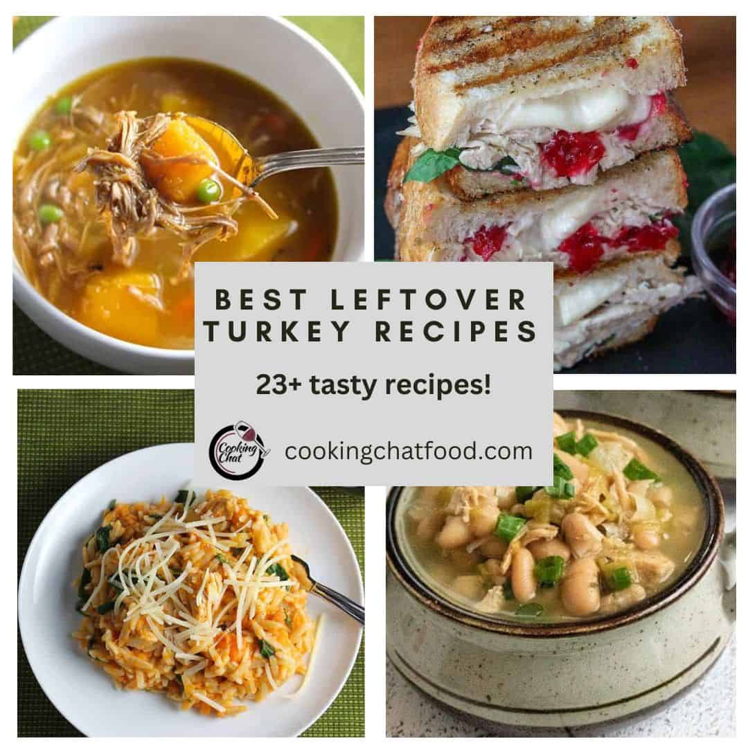 collage with pictures of four different leftover turkey recipes, with text that says "Best Leftover Turkey Recipes 23 tasty recipes".