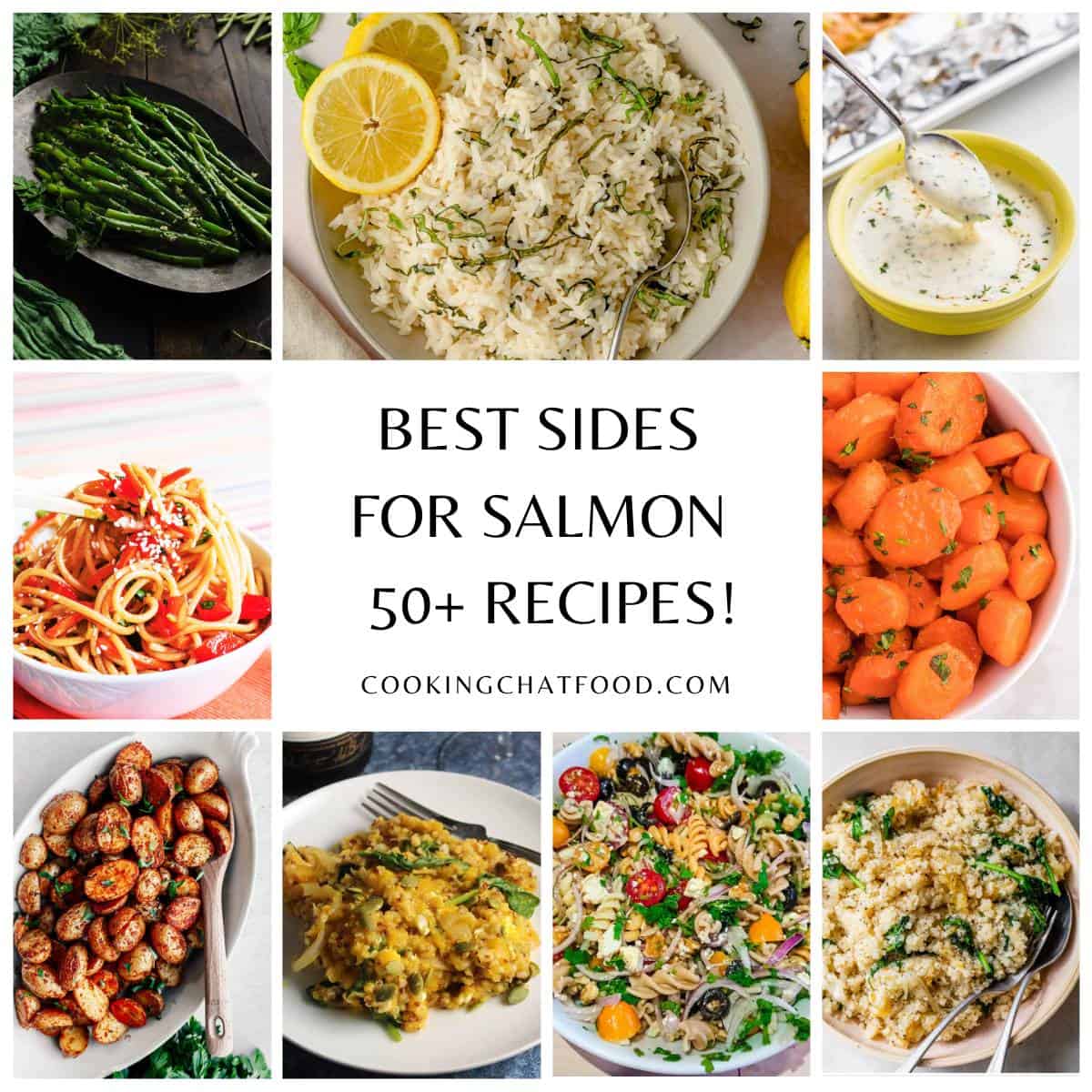 A collage with photos of different salmon side dish recipes, with text in the middle that says, "Best Sides for Salmon".