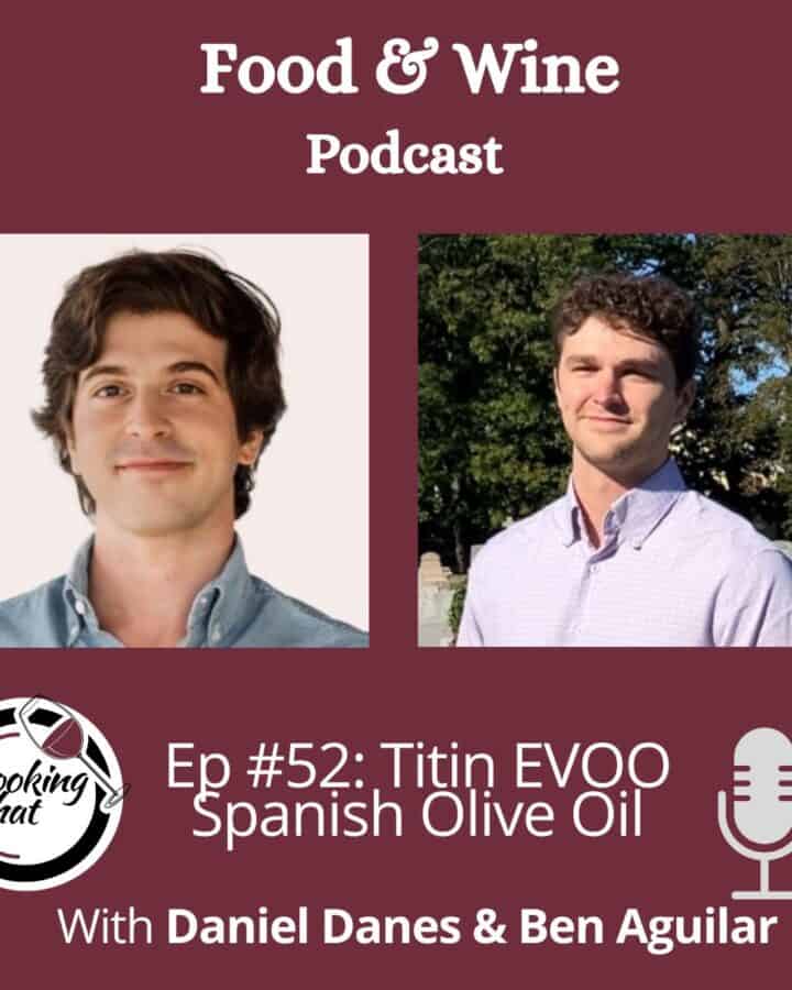 Cooking Chat podcast cover art for an episode about Learn what sets high-quality extra virgin olive oil from Spain apart as we talk with Titin EVOO about harvest timing, flavor differences, and how to use great olive oil.